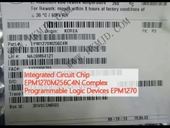 Τσιπ ολοκληρωμένου κυκλώματος EPM1270M256C4N Σύνθετες προγραμματιζόμενες λογικές συσκευές EPM1270