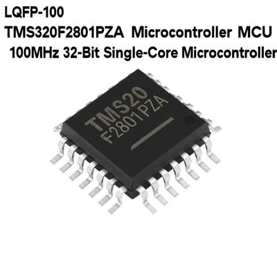 TMS320F2801PZA Μικροελεγκτής MCU 100MHz Μικροελεγκτής μονοπυρήνα 32 bit LQFP-100